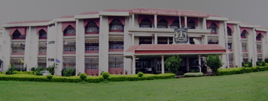 All Saints' College of Technology, Bhopal Admission 2025