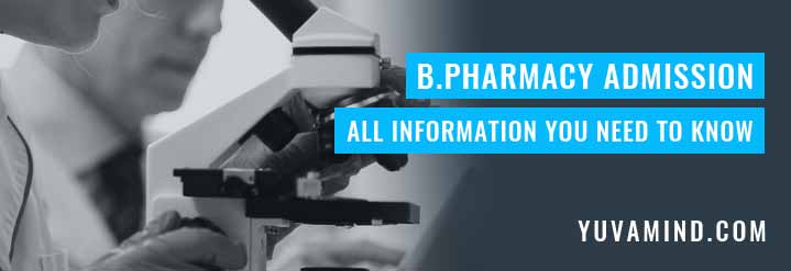 B.Pharmacy Admission 2024 - Notice, Fees & Details