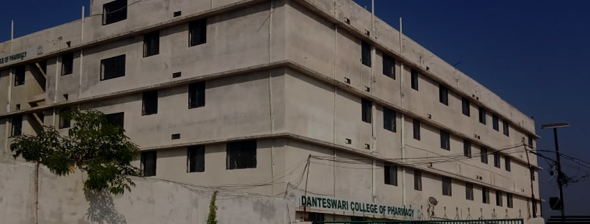Danteswari College of Pharmacy, Bastar Admission 2025