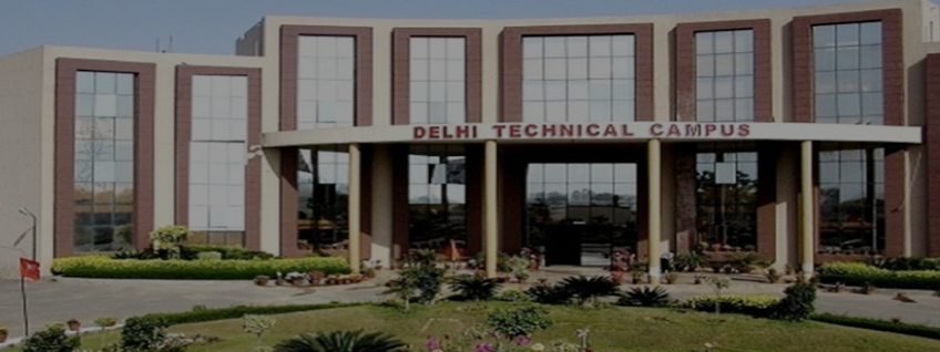 Delhi Technical Campus, Jhajjar Admission 2025