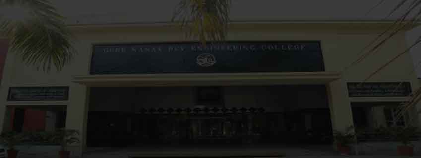 Guru Nanak Dev Engineering College Admission 2025