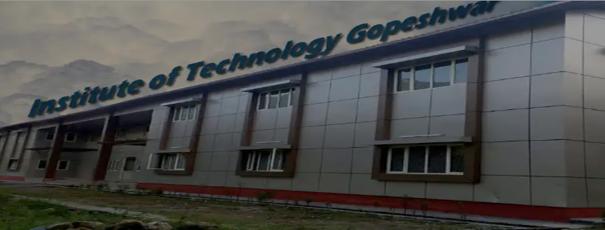 Institute of Technology, Gopeshwar Admission 2025
