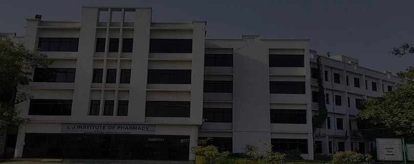 L.J. Institute of Pharmacy, Ahmedabad Admission 2025
