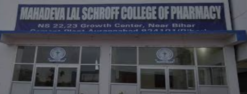 Mahadeva Lal Schroff College of Pharmacy, Aurangabad Admission 2025