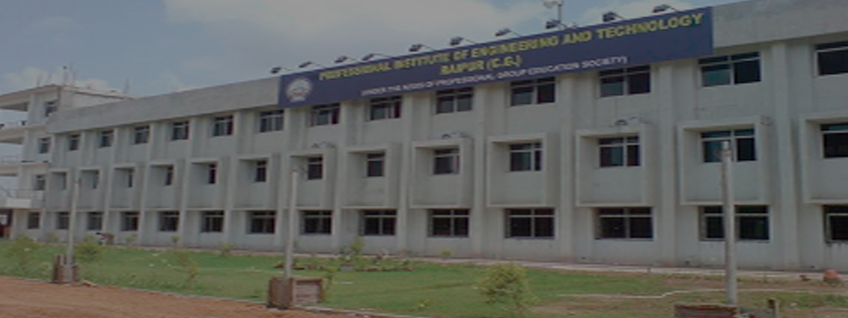 Professional Institute of Engineering and Technology, Raipur Admission 2025