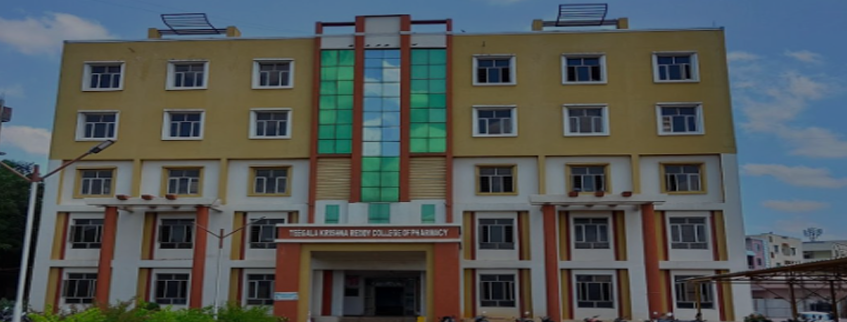 Teegala Krishna Reddy College of Pharmacy, Rangareddy Admission 2024