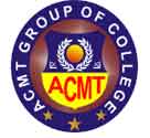 ACMT Polytechnic College Delhi
