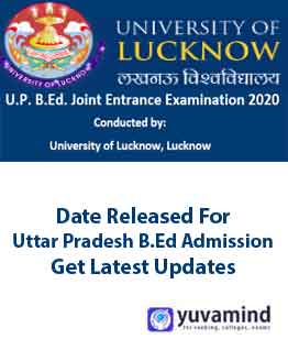 Uttar Pradesh B.Ed Admission 2020 - Direct Uttar Pradesh (UP) B.Ed Admission